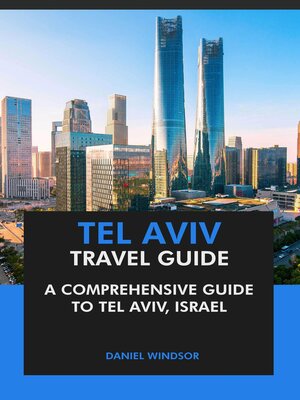 cover image of Tel Aviv Travel Guide